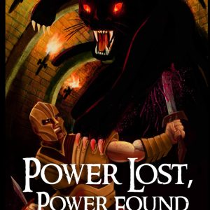 Power Lost Power Found