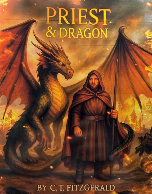 Priest and Dragon by CT Fitzgerald